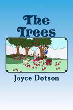The Trees