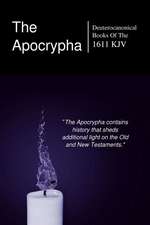 The Apocryphal, Deuterocanonical Books