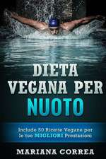 Dieta Vegana Per Nuoto