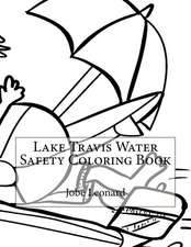 Lake Travis Water Safety Coloring Book