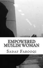 Empowered Muslim Woman