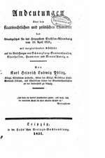 Andeutungen Uber Den Staatsrechtlichen Und Politischen Character Des Grundgesetzes Fur Das Herzogthum Sachsen-Altenburg Vom 29.April 1831, Mit Verglei