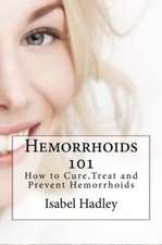 Hemorrhoids 101