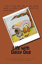 Life with Daisy Dog