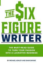 The Six-Figure Writer