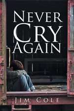 Never Cry Again