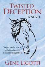 Twisted Deception