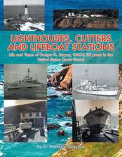 Lighthouses, Cutters and Lifeboat Stations