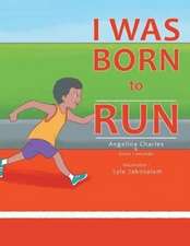 I Was Born to Run