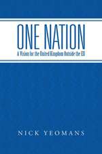 One Nation: A Vision for the United Kingdom