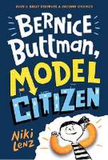 Lenz, N: Bernice Buttman, Model Citizen