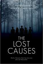 The Lost Causes