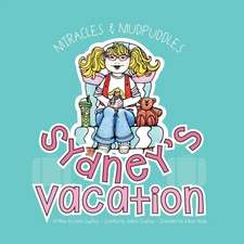 Sydney's Vacation