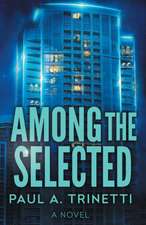 Among the Selected