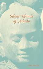 Silent Winds of Aikido