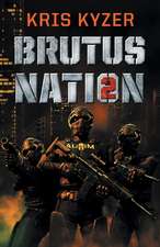 BRUTUS NATION 2