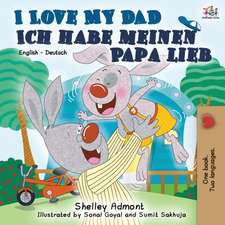 Admont, S: I Love My Dad Ich habe meinen Papa lieb