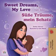 Admont, S: Sweet Dreams, My Love (English German Bilingual B