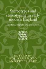 Stereotypes and stereotyping in early modern England