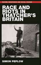 Race and Riots in Thatcher's Britain