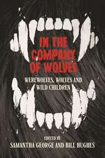 In the Company of Wolves