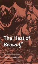 The heat of Beowulf