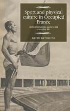 Sport and Physical Culture in Occupied France