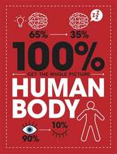 Mason, P: 100% Get the Whole Picture: Human Body