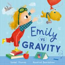 Emily Vs Gravity