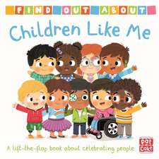 Find Out About: Children Like Me