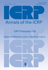 ICRP Publication 135: Diagnostic Reference Levels in Medical Imaging