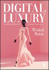 Digital Luxury: Transforming Brands and Consumer Experiences