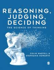 Reasoning, Judging, Deciding: The Science of Thinking