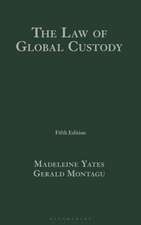 The Law of Global Custody