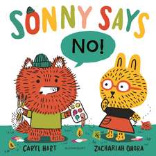 Sonny Says, "NO!"