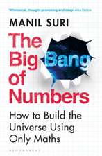 The Big Bang of Numbers