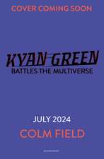 Kyan Green Battles the Multiverse