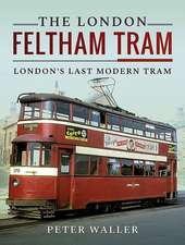 The London Feltham Tram