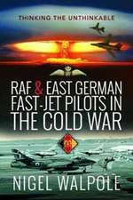 RAF and East German Fast-Jet Pilots in the Cold War