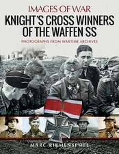 Knight's Cross Winners of the Waffen SS