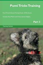 Pumi Tricks Training Pumi Tricks & Games Training Tracker & Workbook. Includes