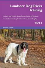 Landseer Dog Tricks Training Landseer Dog Tricks & Games Training Tracker & Workbook. Includes