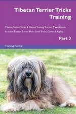 Tibetan Terrier Tricks Training Tibetan Terrier Tricks & Games Training Tracker & Workbook. Includes