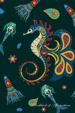 The Mermaid & Seahorse Workbook of Affirmations The Mermaid & Seahorse Workbook of Affirmations