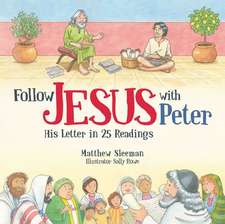 Follow Jesus with Peter