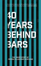 40 Years Behind Bars