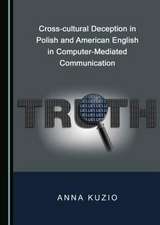 Cross-cultural Deception in Polish and American English in Computer-Mediated Communication