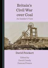 Britain's Civil War over Coal