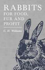 Rabbits for Food, Fur and Profit