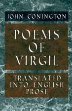 Poems of Virgil - Translated into English Prose